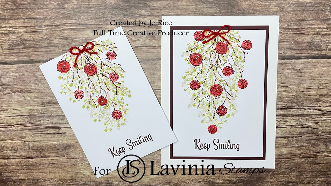 «Продолжай улыбаться» от Джо Райс #laviniastamps #cardmakingvideo