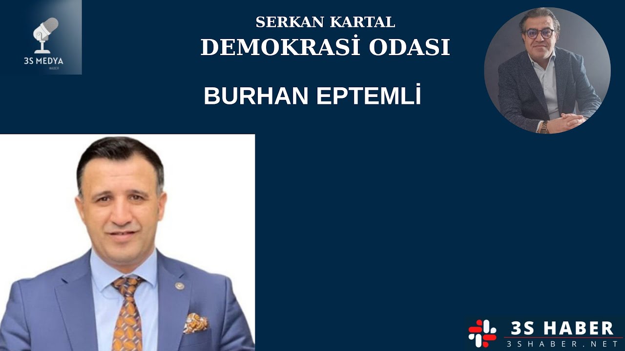 SAROS ARAŞTIRMA BAŞKANI / SİYASET BİLİMCİ / BURHAN EPTEMLİ