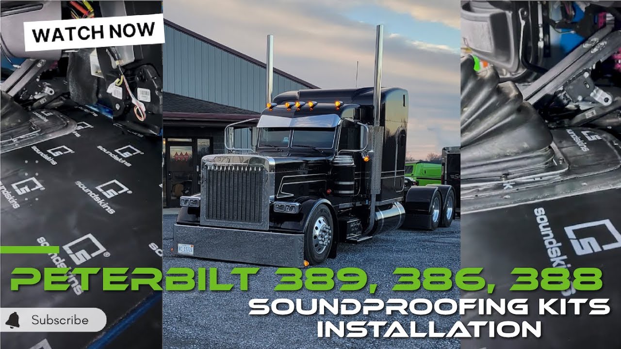 Soundproofing a Peterbilt 389 with the new SoundSkins Kit