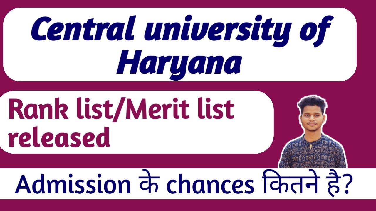 CUH 2022 Provisionally merit list released/Rank list /Admission chancess