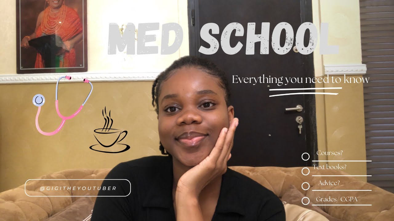 ALL YOU NEED TO KNOW ABOUT MED SCHOOL part 1 (100 level) | NILE UNIVERSITY