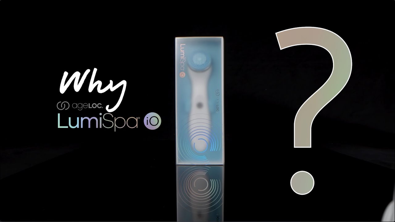 Why ageLOC LumiSpa iO?