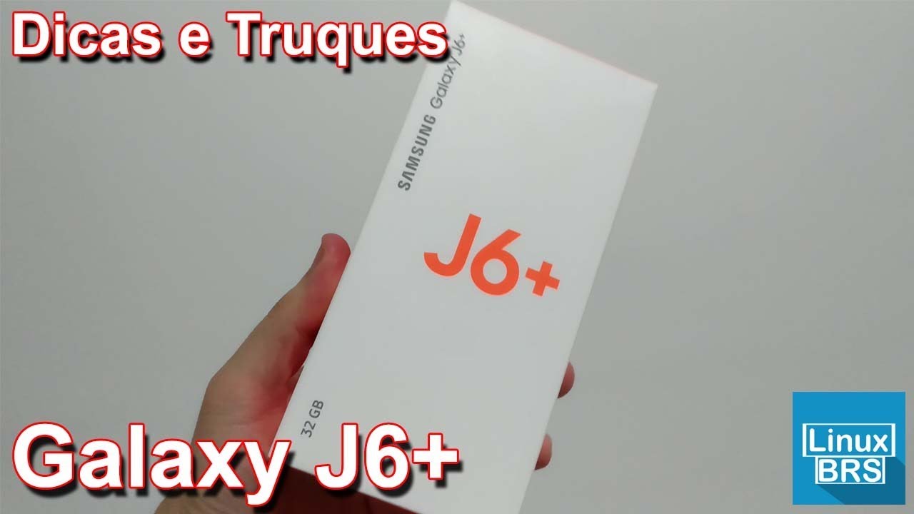 SAMSUNG GALAXY J6+ (J6 PLUS) - DICAS E TRUQUES TOPS !!!