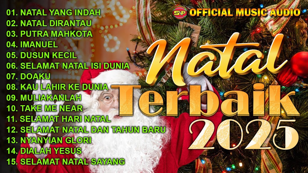 Album Natal Terbaik 2025 | Lagu Natal Terbaru | Lagu  Rohani Natal (Official Music Audio)
