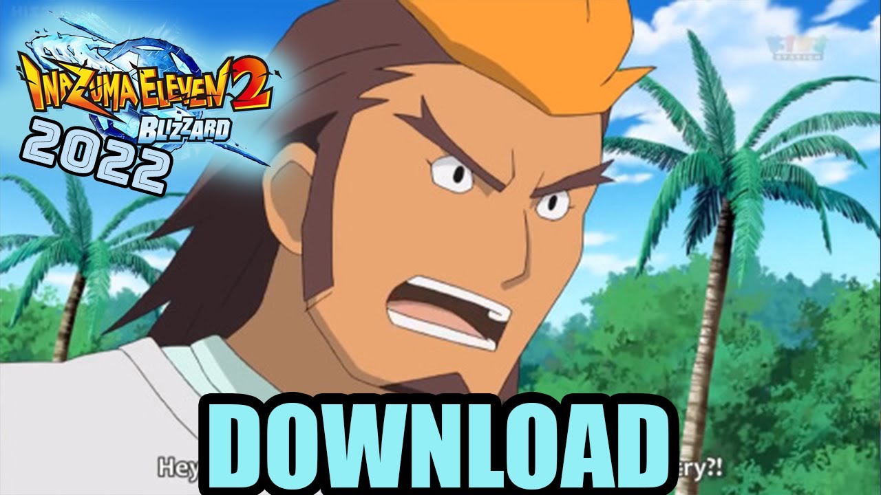 Il Download su Inazuma Eleven 2 nel 2022 - Chiavi segrete e amichevoli