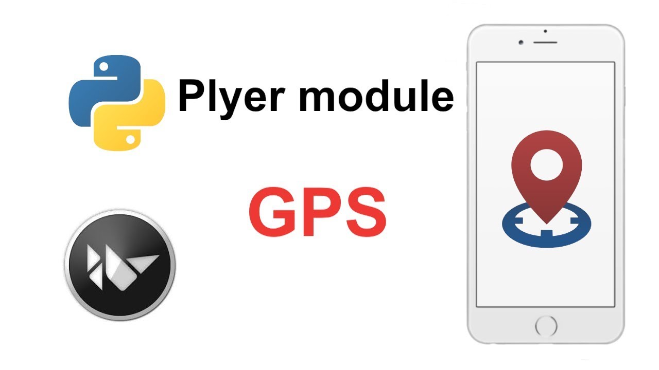 Plyer Module GPS Tutorial | Python Cross-Platform App Development