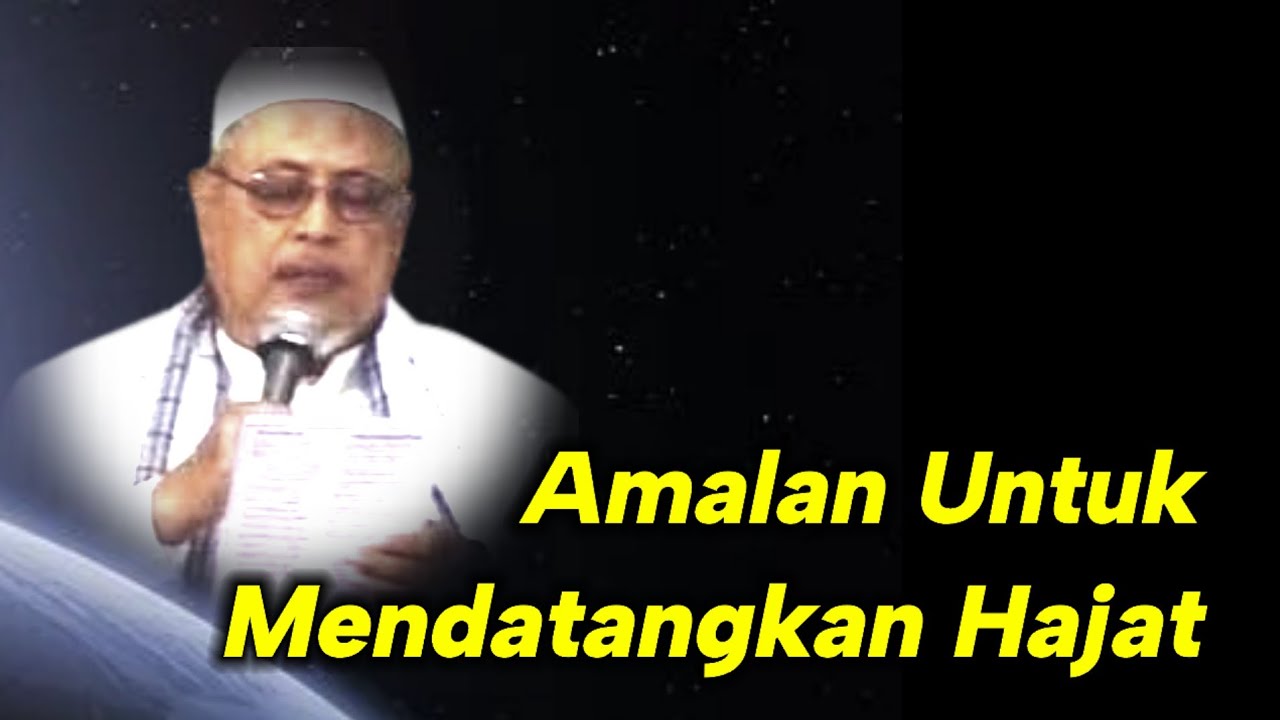 1106 Amalan untuk mendatangkan Hajat