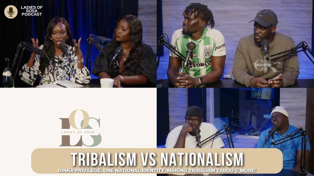 Tribalism vs Nationalism | South Sudanese Diaspora Perspective 🇸🇸