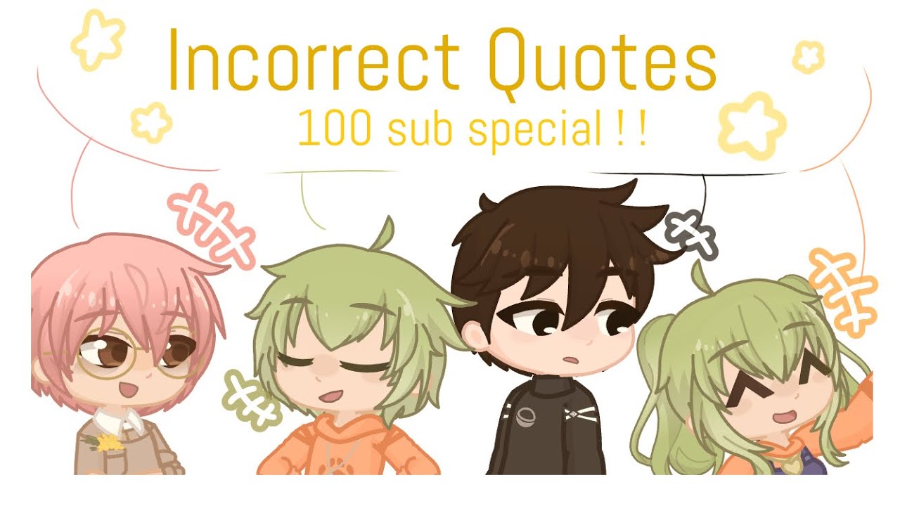 Gardening Club Incorrect Quotes 💬 / 100 sub special!! / GL2 TMF / Ft. Milly 🫶 / READ DESC ! 🤭