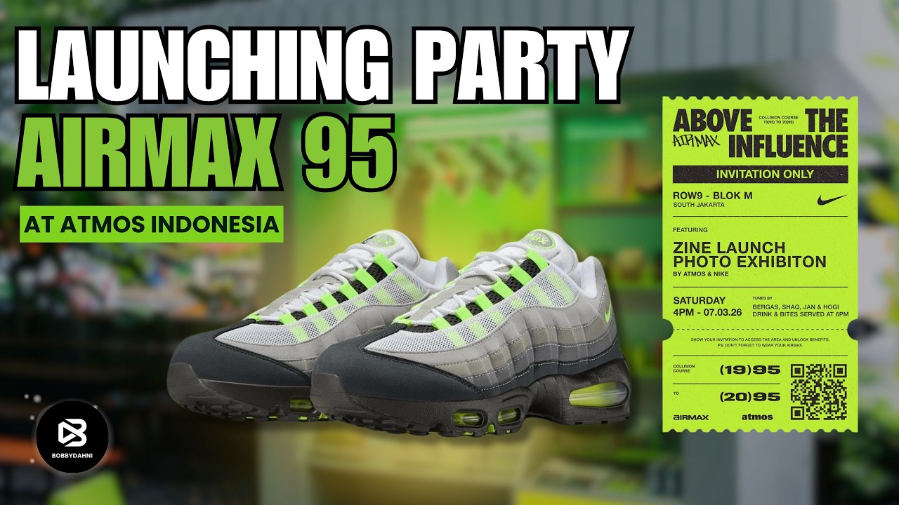 Air Max 95 Launching Party at Atmos Indonesia