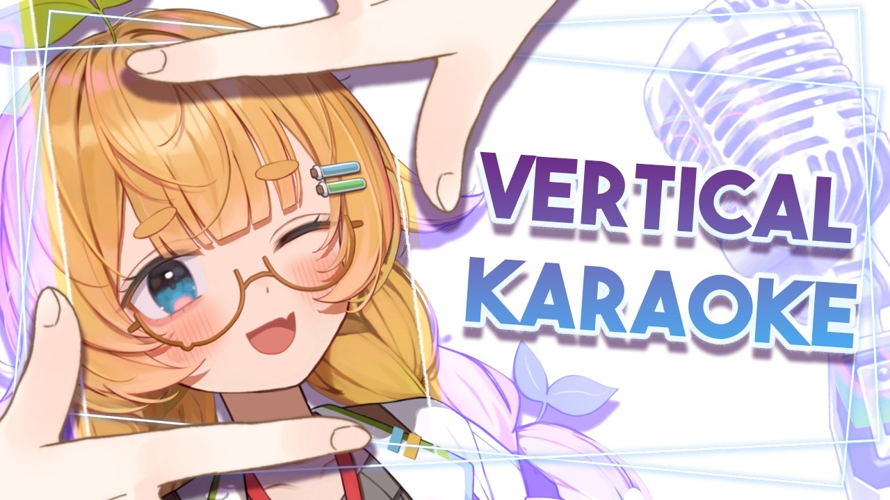 KARAOKE but  VERTICAL!? 【SINGING STREAM】 requests ok! #shorts