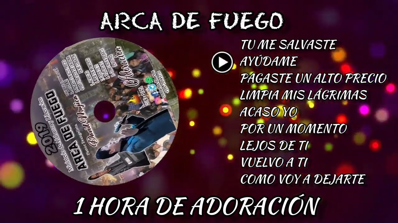 1 HORA DE ADORACIÓN /MINISTERIO\ //ARCA DE FUEGO\\