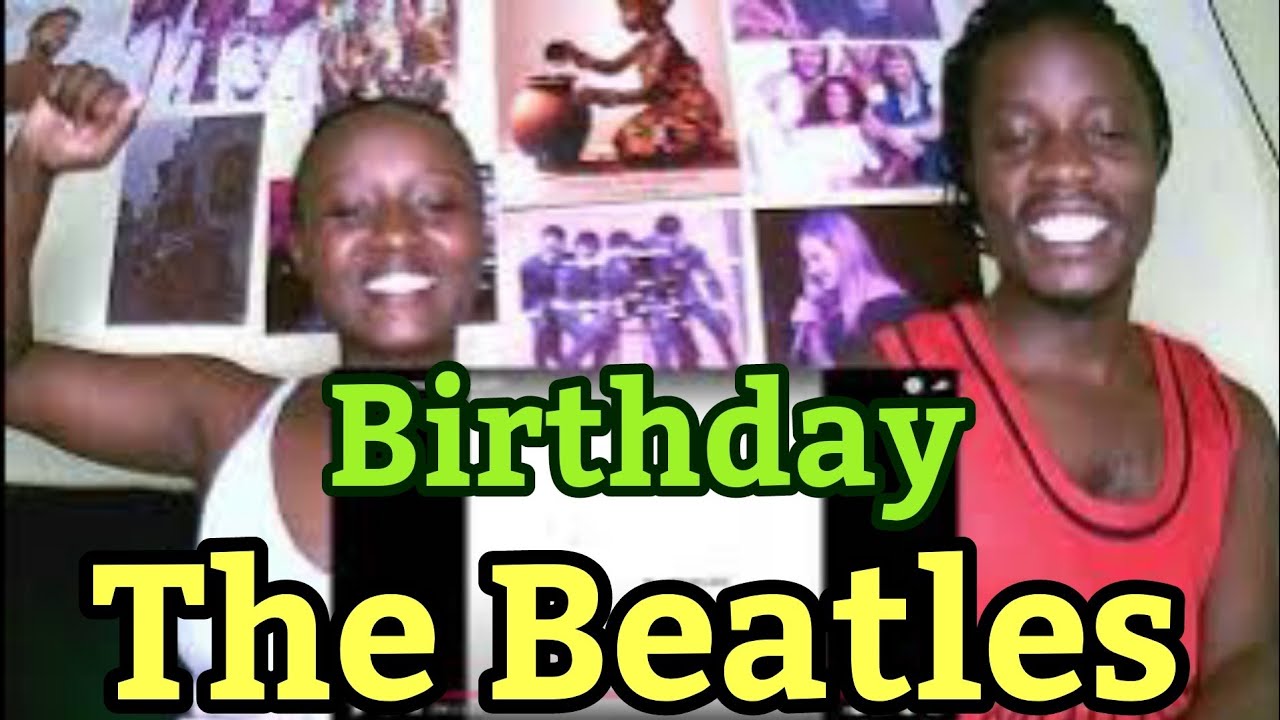 The Beatles- Birthday (Remastered 2009)- The Beatles Reaction