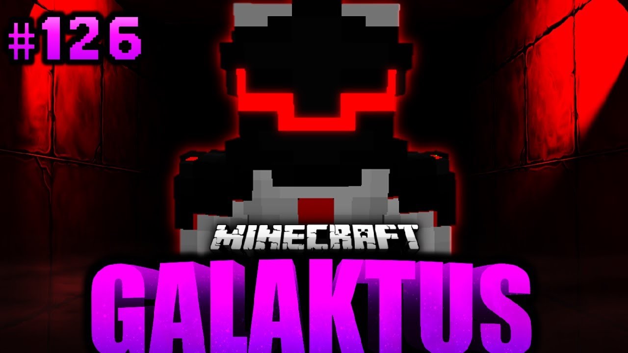 K1LL3R_BOT.EXE WURDE AKTIVIERT?! - Minecraft GALAKTUS #126 [Deutsch/HD]