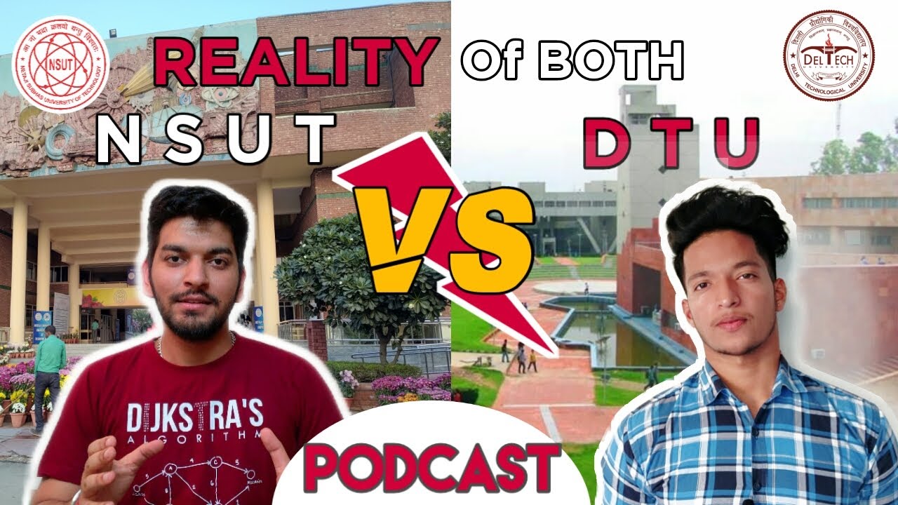 DTU vs NSUT Podcast (The Biggest Rivalry) || Candid Discussion ||  which is the SUPREME ??