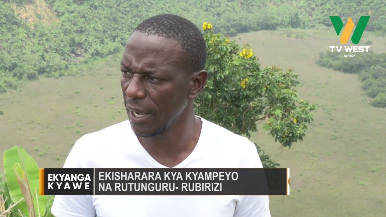 Ekyanga Kyawe: Ekisharara kya Kyampeyo na Rutunguru omuri Rubirizi