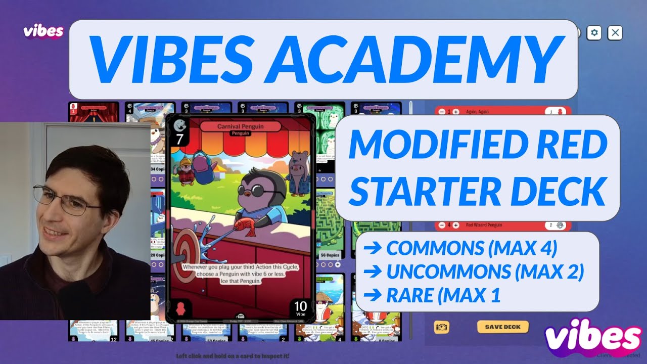 Vibes Academy: Modified Red Starter Deck (Part 2)