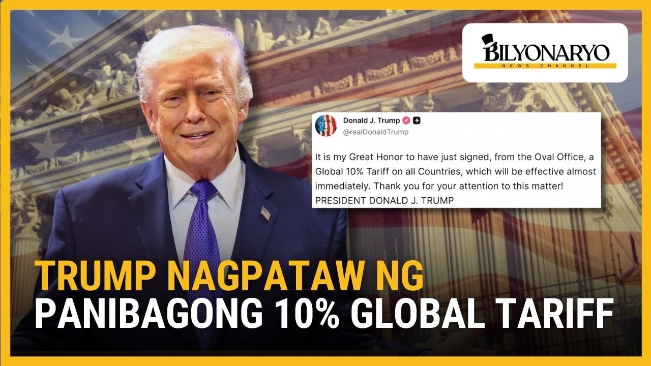 US President Trump nag-anunsyo ng panibagong 10% global tariff sa lahat ng bansa | Agenda Weekend