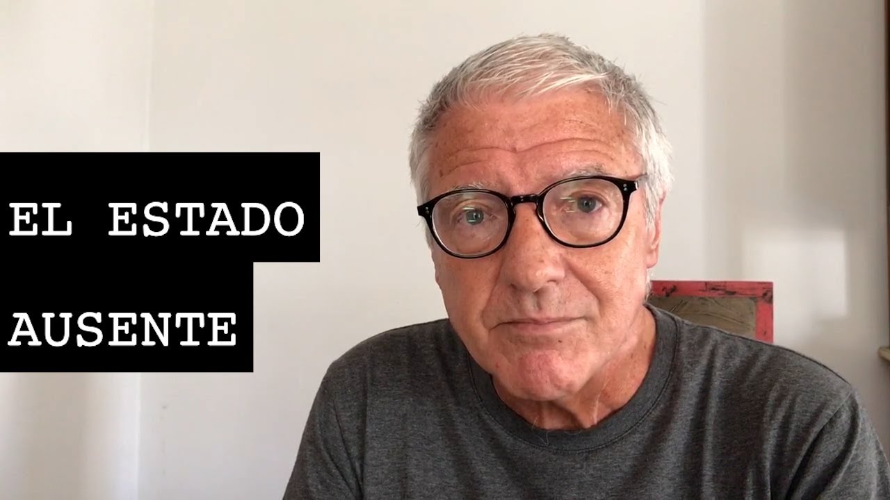 EL ESTADO AUSENTE | Carlos Ares