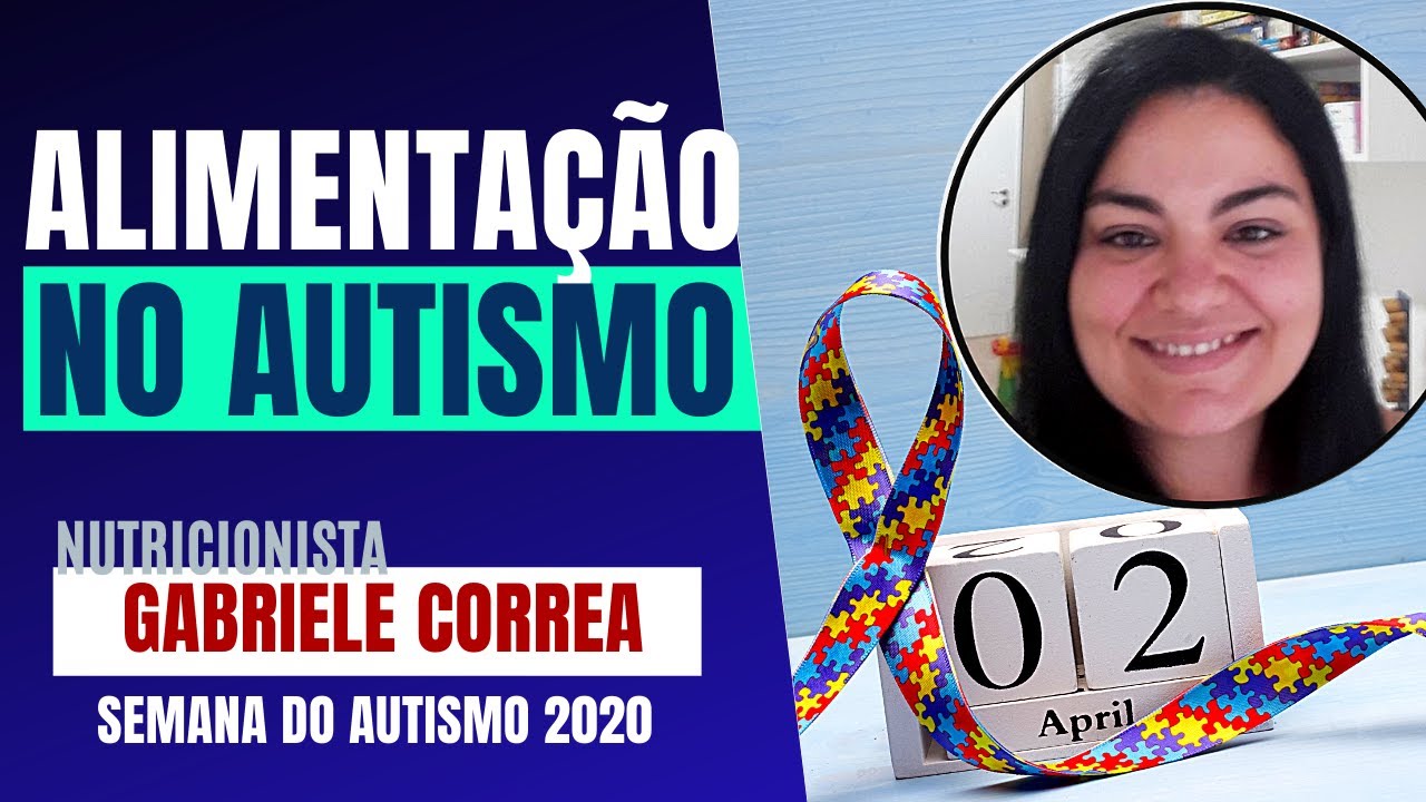 ALIMENTAÇÃO NO AUTISMO e Comprovações Científicas