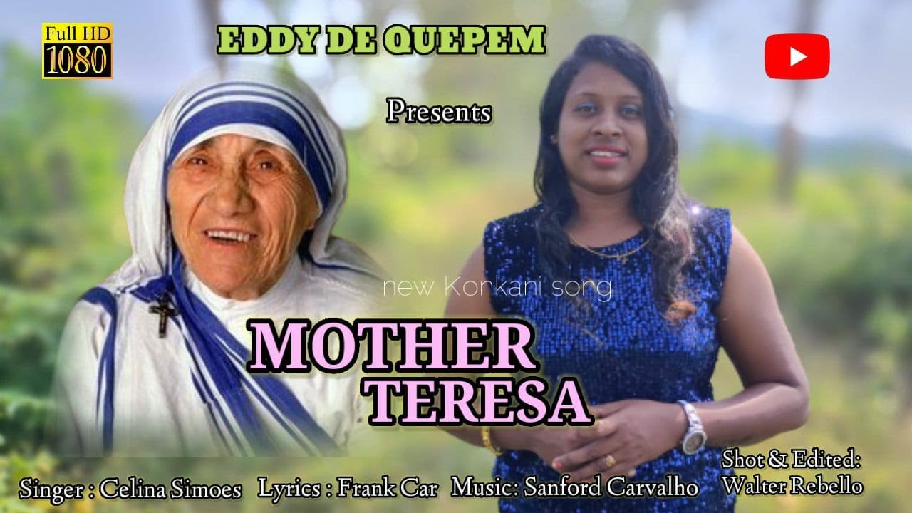 MOTHER TERESA NEW KONKANI SONG BY CELINA SIMOES