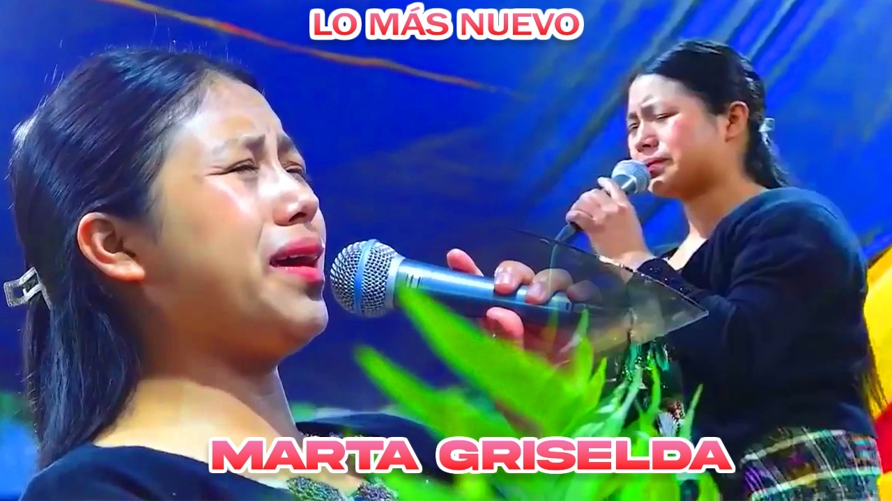 MARTA GRISELDA🔥 Mi Buen Jesús😭 y Ministros de Luz// LO NUEVO Marzo 2026🎬🎤🎵🕊️