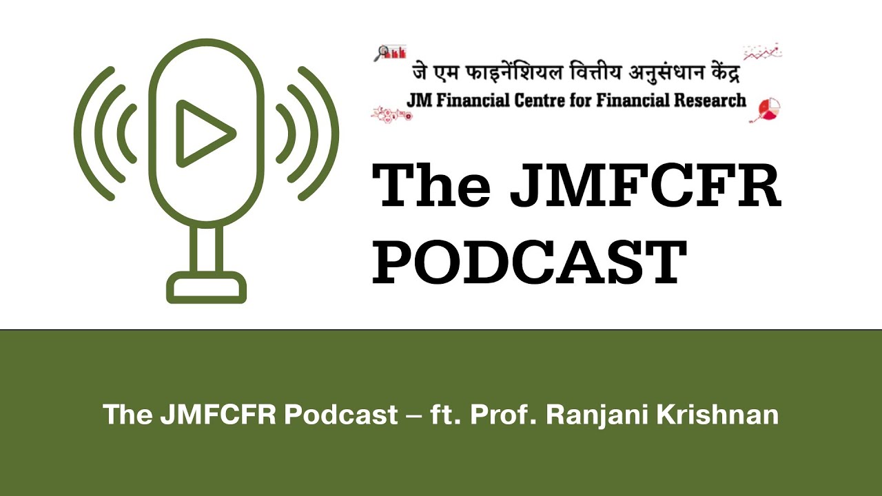 The JMFCFR Podcast  – The Art of High-Impact Research ft. Prof. Ranjani Krishnan