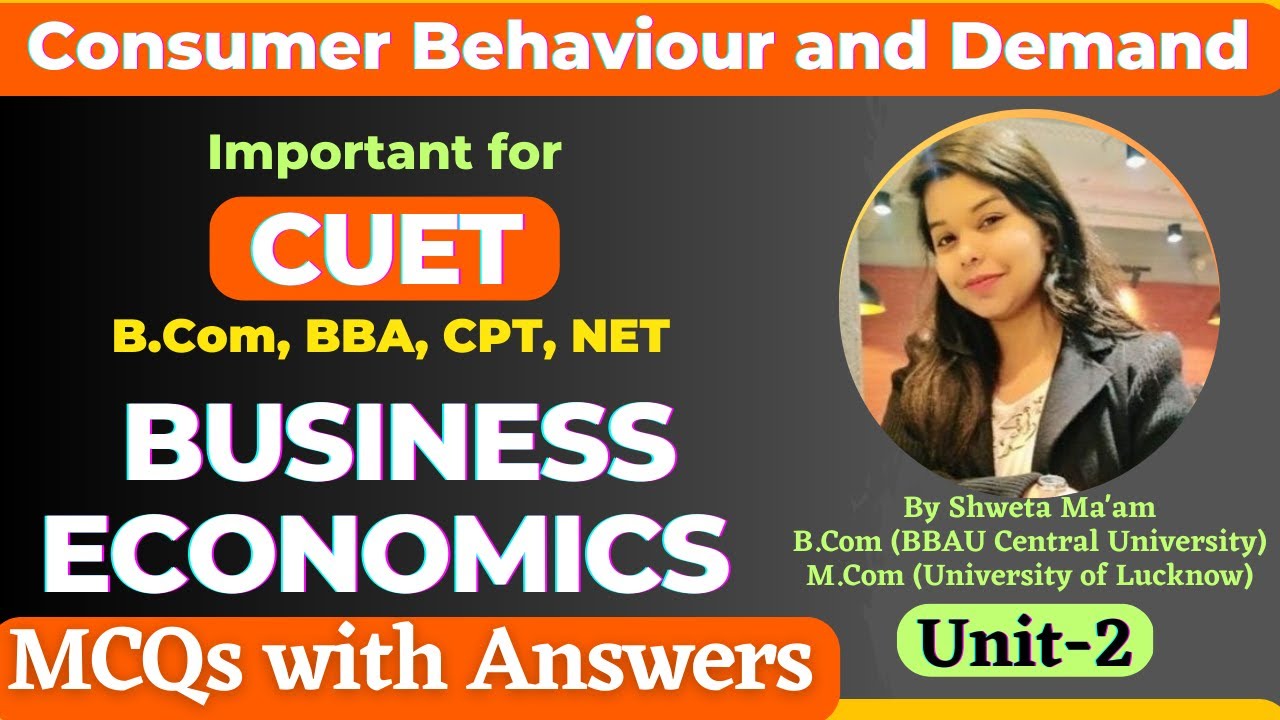 Business Economics MCQ with Answers | Consumer Behaviour and Demand class 12 | CUET Economics MCQ
