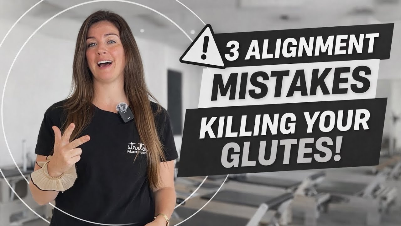 Why Your Glutes Aren’t Working: 3 Alignment Mistakes You’re Making 