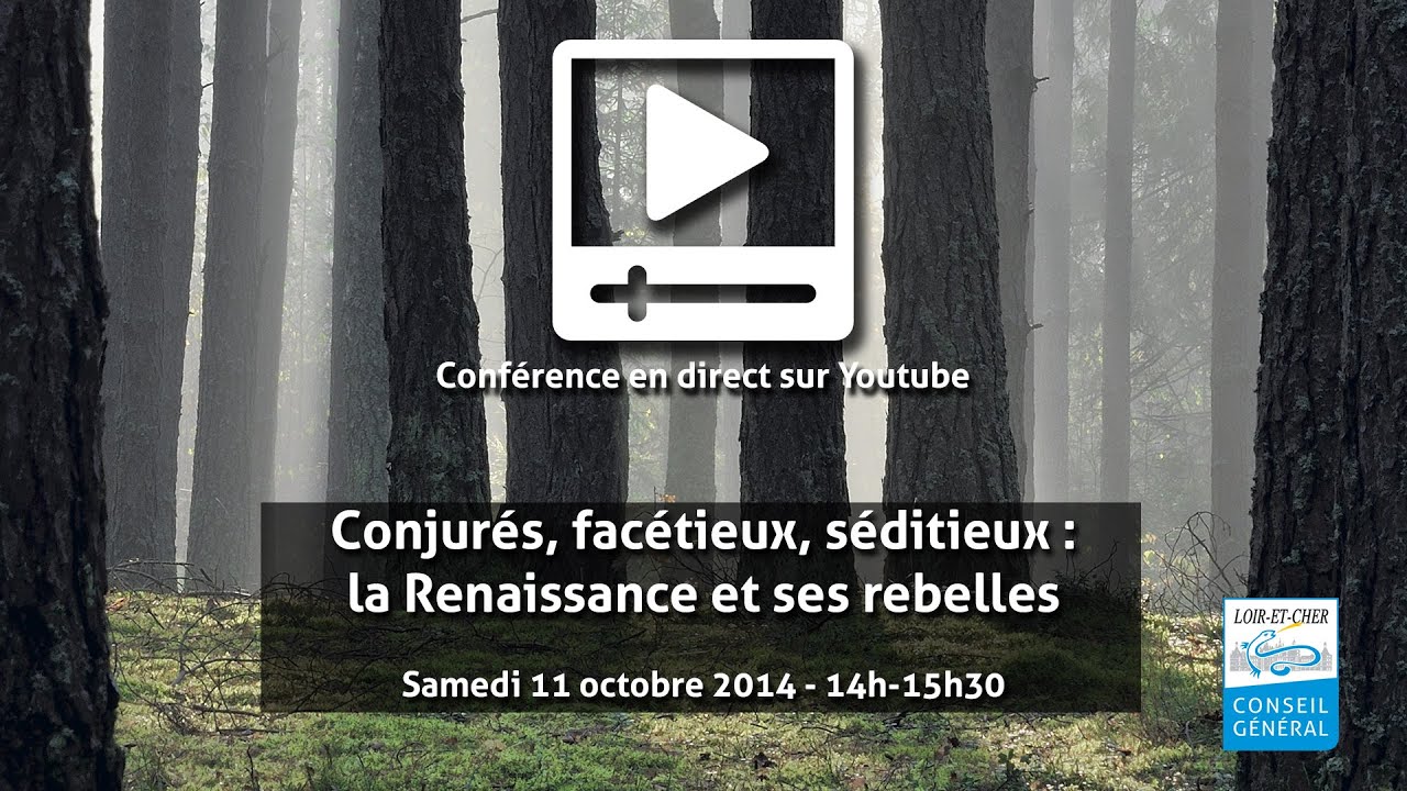 RVH2014 - Conjurés, factieux, séditieux : la Renaissance et ses rebelles
