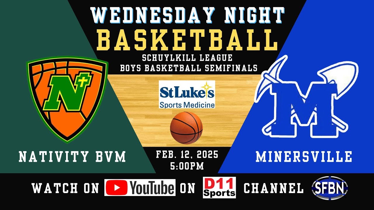 Schuylkill League Boys Basketball Semi-Finals: Nativity BVM vs. Minersville - 2-12-25