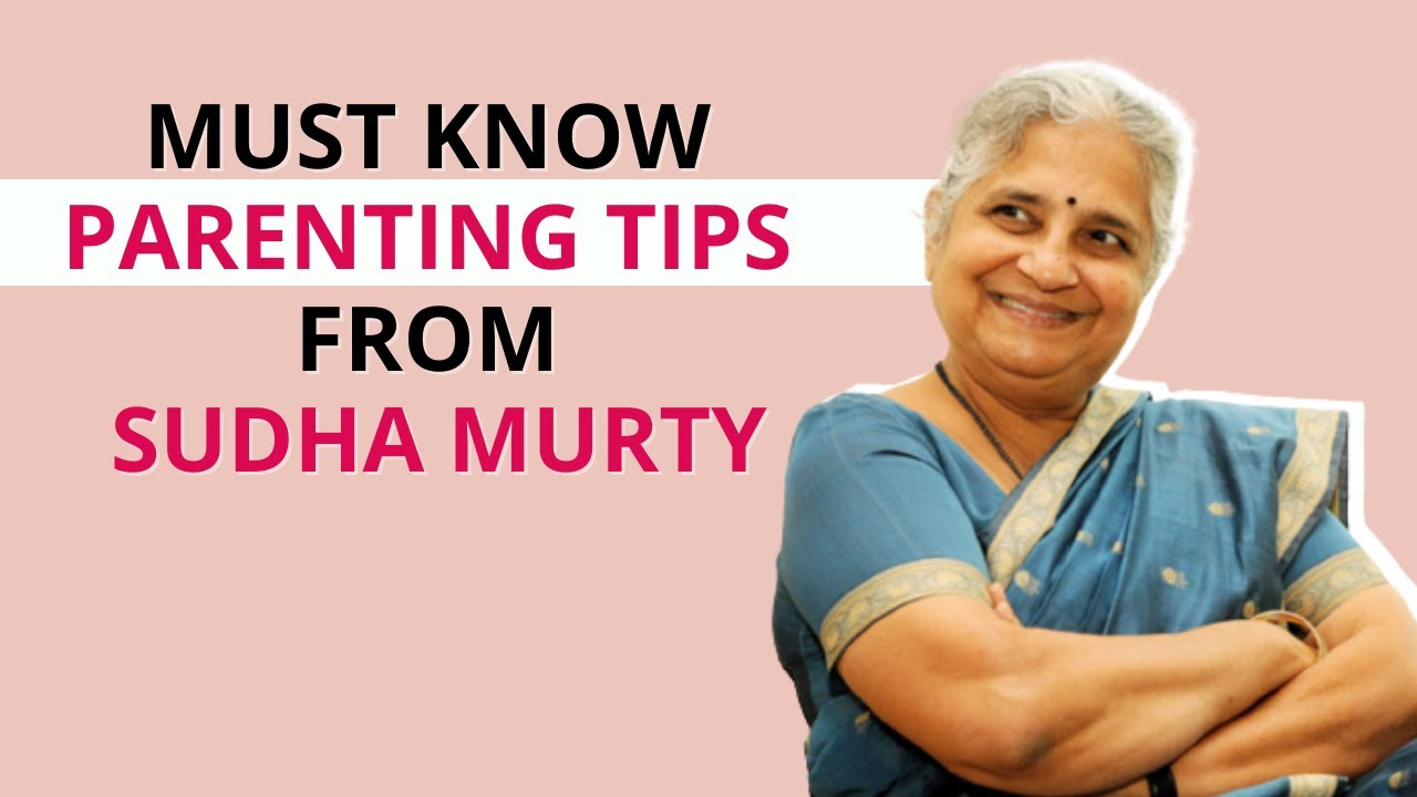 Give Children Their Space: Sudha Murty