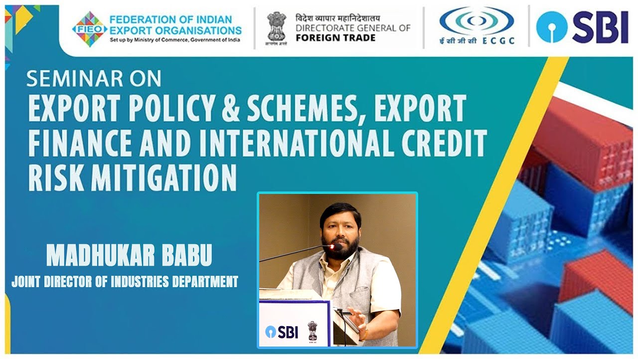 What Is MSME Policy | Madhukar Babu | Export Policy & International Credit Risk Mitigation