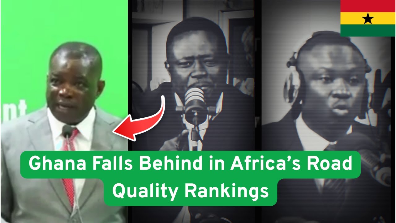 🇬🇭 🚨Ghana Among the Bottom Countries for Road Networks in Africa