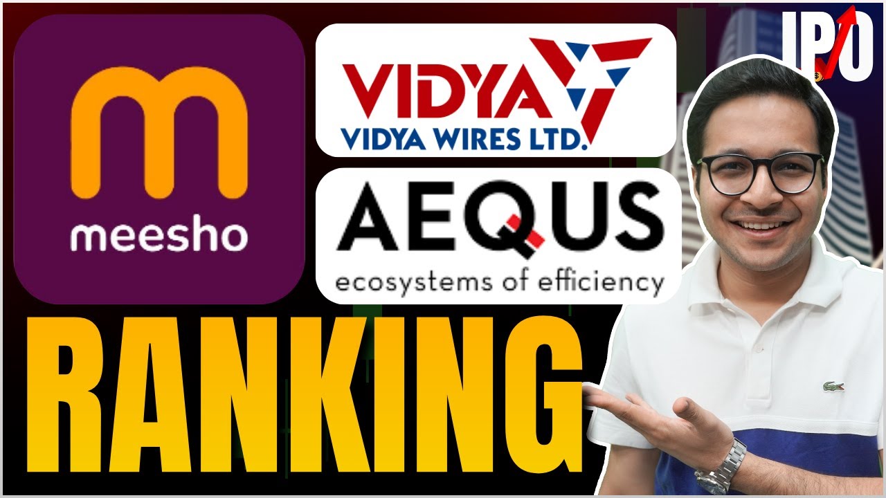 Meesho Ltd. IPO vs Aequs IPO vs Vidya Wires IPO | IPO STUDY | 3/12/2025