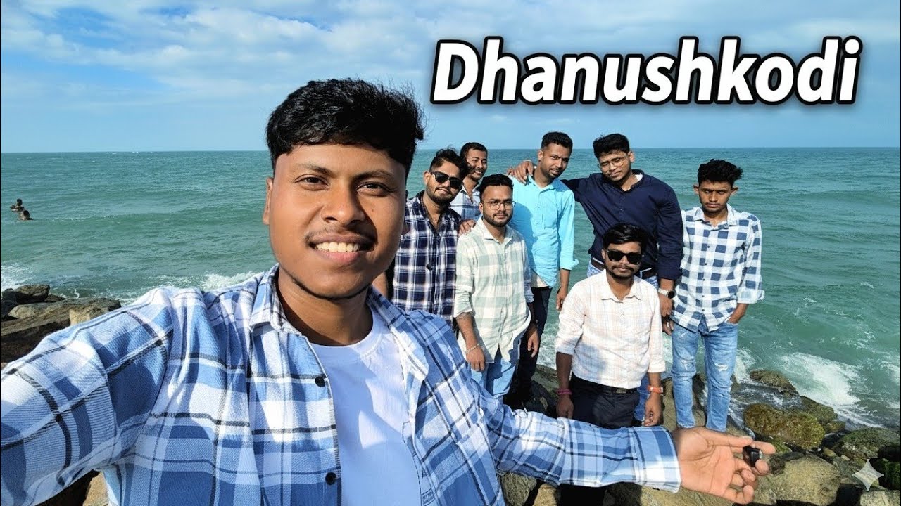 Pohoch Geye Dhanushkodi 🤩 Ram Setu 🙏