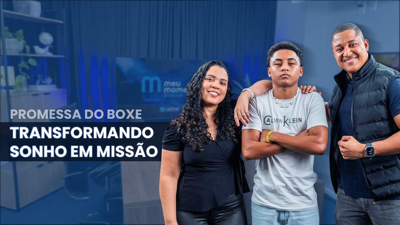 🎙️ MEU MOMENTO PODCAST | EP. 03🥊🔥 Promessa do Boxe - Transformando sonho em missão