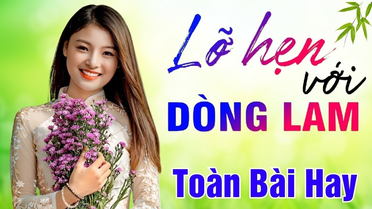 Dân Ca Xứ Nghệ - Tìm Em Câu Ví Sông Lam, Lỡ Hẹn Với Dòng Lam - Dân Ca Nghệ Tĩnh Hay Mê Mẩn