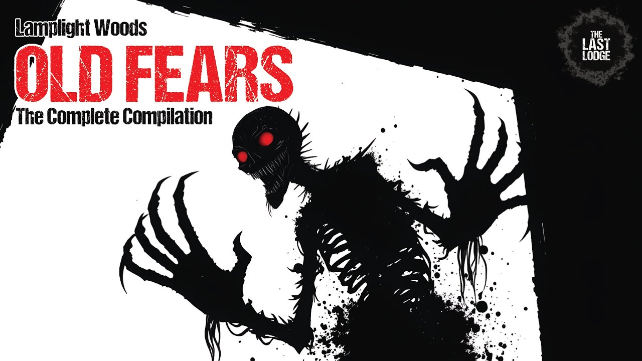 Lamplight Woods: Old Fears - A Chilling Audiobook Horror Story