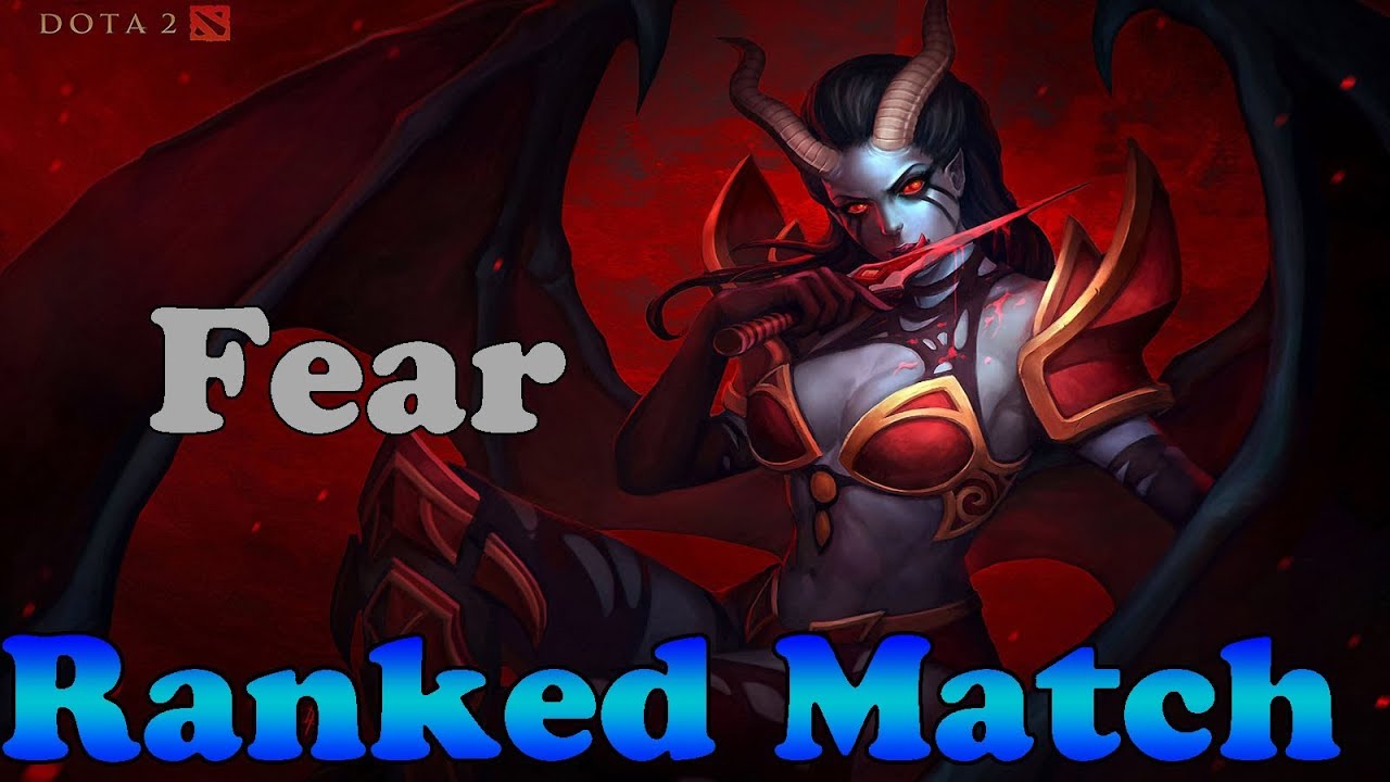 Dota 2 - Fear plays Queen of Pain vol 1# - Ranked Match!