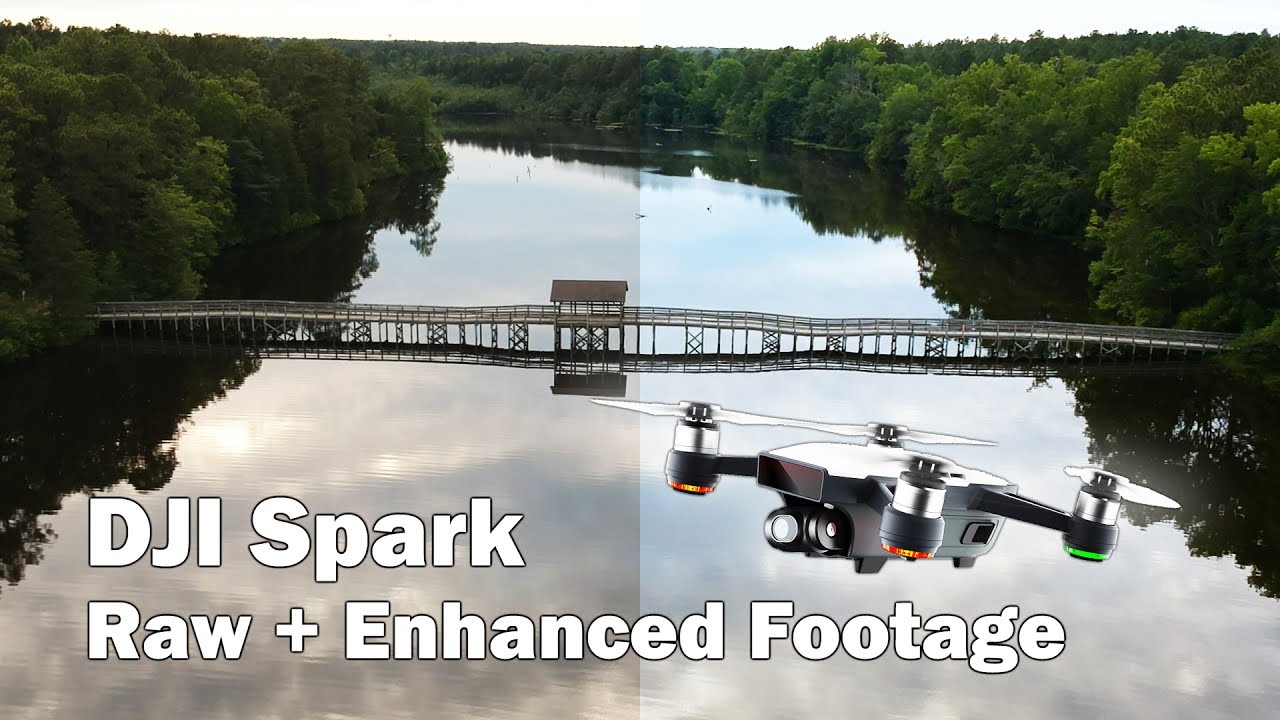 DJI Spark Footage Test: Raw + Enhanced Clips