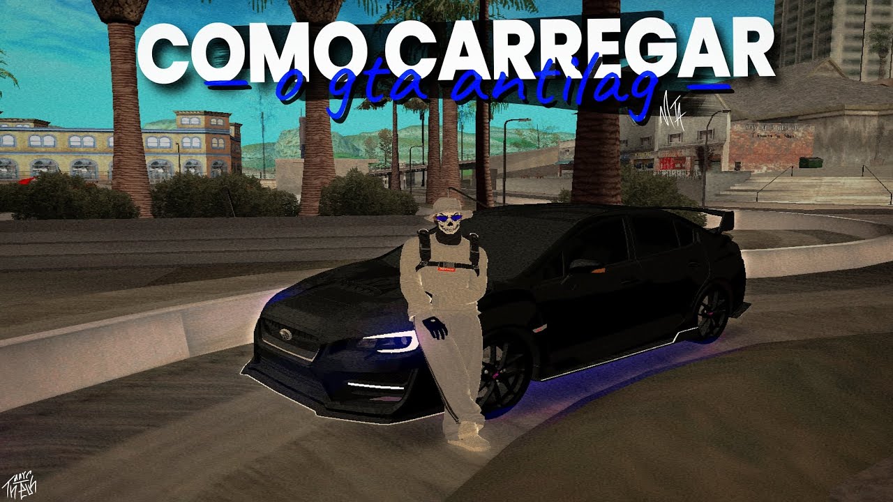 COMO CARREGAR GTA ANTI LAG do MTA, MELHOR METODO!!! NC