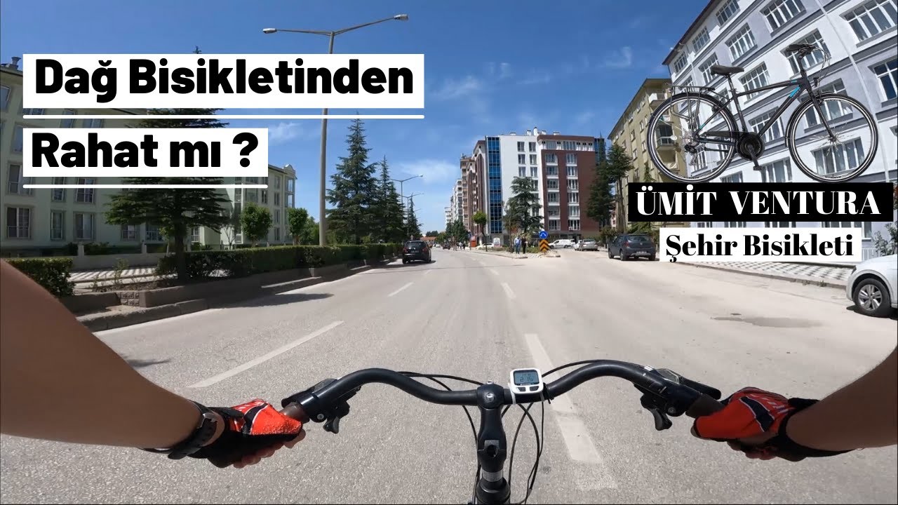 Şehir Bisiklet Vlog/Şehir Bisikleti Rahat Mı?/(Ümit 2838 VENTURA)