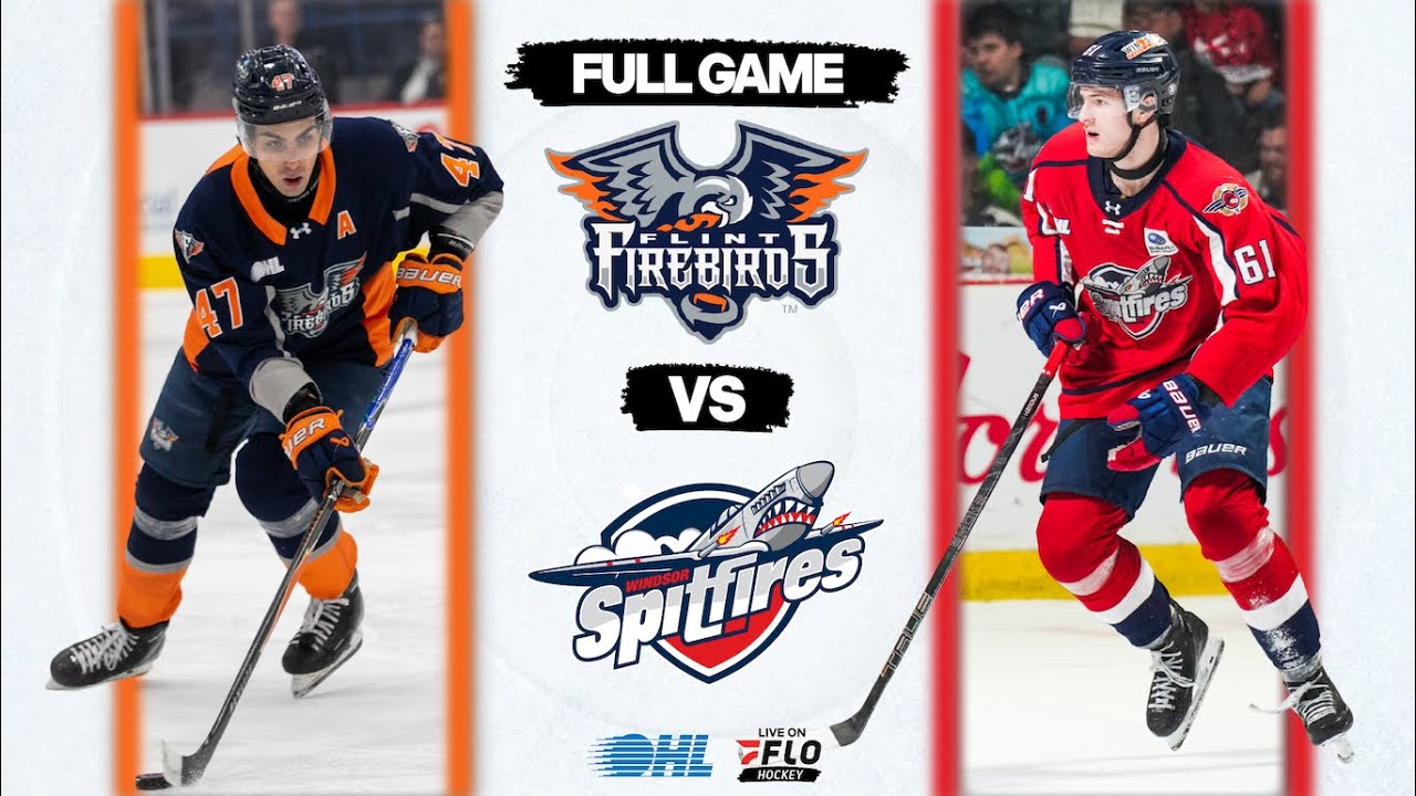 OHL Friday Night Faceoff - Flint Firebirds vs Windsor Spitfires | FloHockey Free Stream
