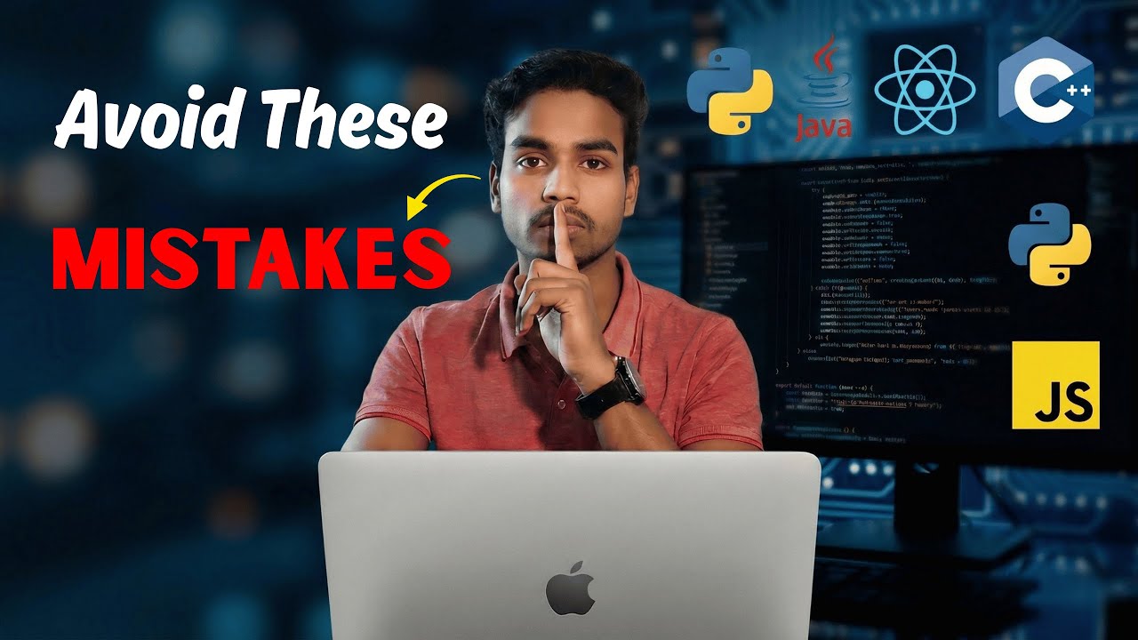 Avoid these 5 mistakes, you'll learn coding 10x faster