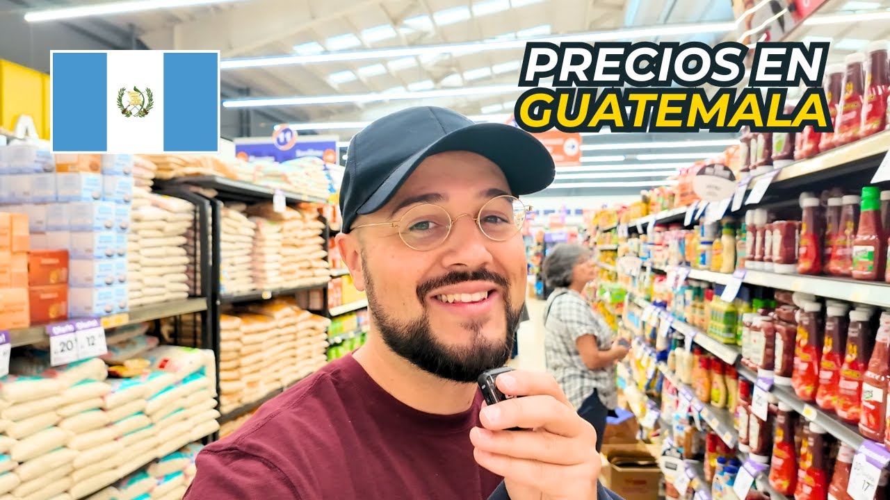 ¿Cuánto cuesta hacer SUPERMERCADO en GUATEMALA? 🇬🇹 Precios en quetzales y dólares