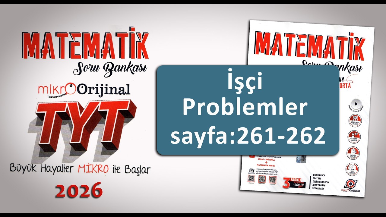 İşçi Prob. Sayfa: 261-262 Mikro Orijinal TYT Matematik Soru Bankası #soruçözümü #mikroorijinal