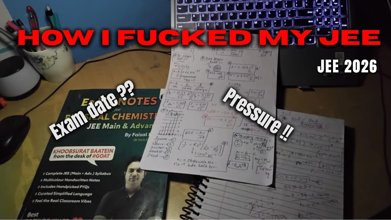 How I Messed up my JEE !!