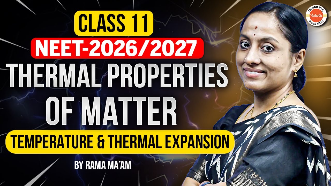 Thermal Properties of Matter | Temperature & Thermal Expansion | Class 11 | 2026 - 2027 | KRD Ma&rsquo;am