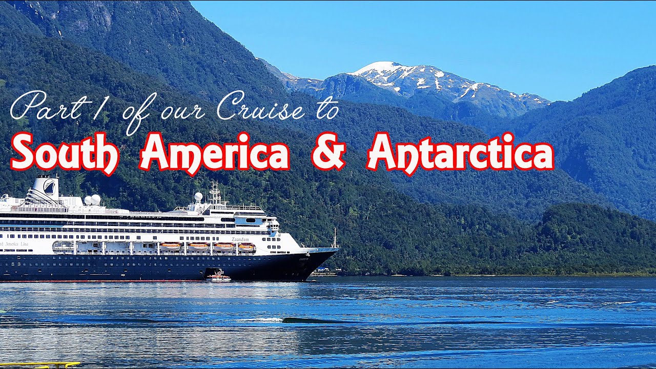 Zaandam Cruise to South America & Antarctica